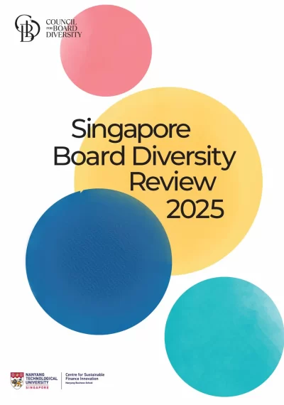 CBD Singapore Board Diversity Review 2025 Council for Board Diversity - Singapore Board Diversity Review 2025